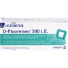 D FLUORETTEN 500 Tabletten